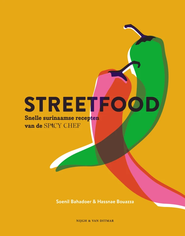 Spicy Chef - Streetfood – Soenil Bahadoer – boek cover