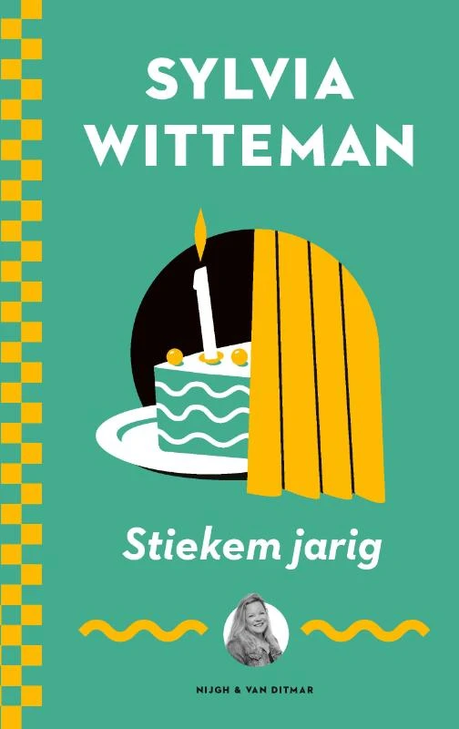 Stiekem jarig – Sylvia Witteman – boek cover
