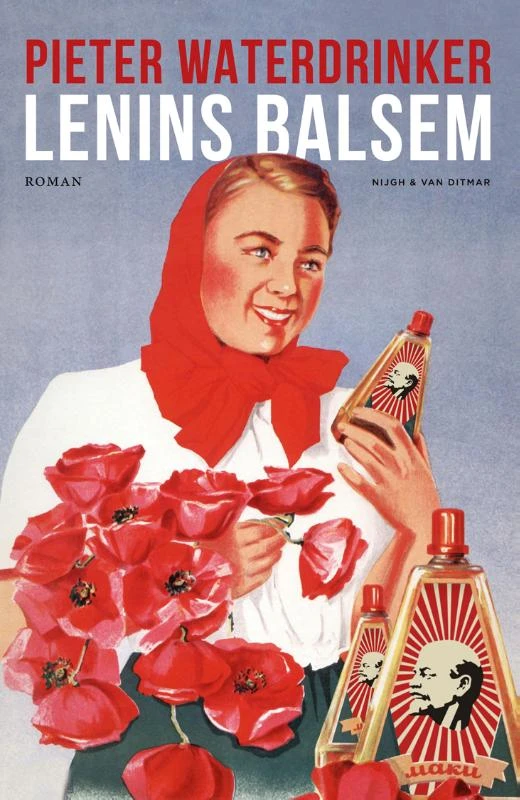 Lenins balsem – Pieter Waterdrinker – boek cover