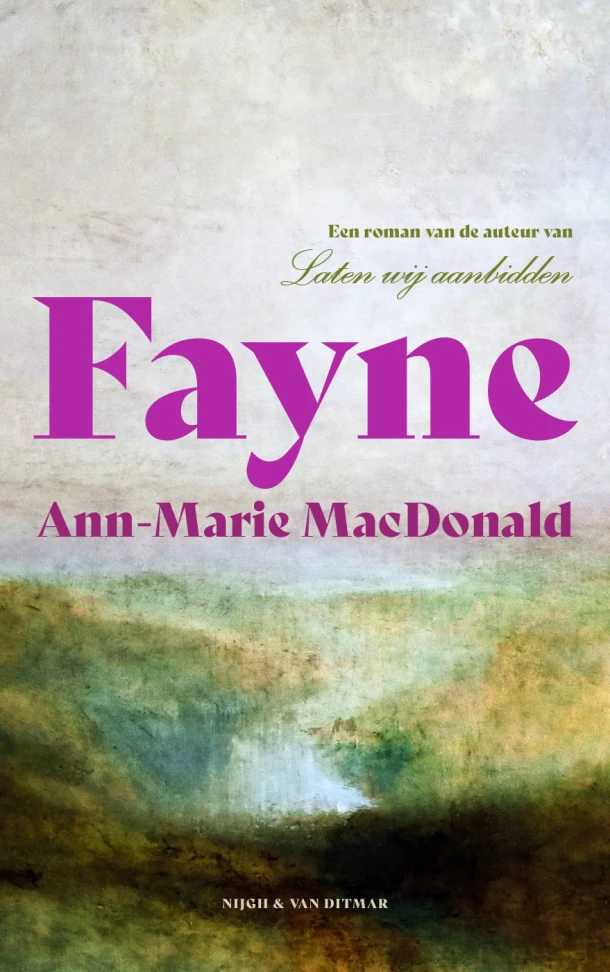 Fayne – Ann-Marie MacDonald – boek cover