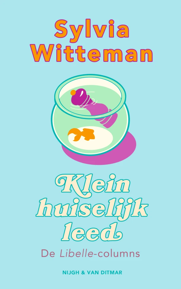 Klein huiselijk leed – Sylvia Witteman – boek cover