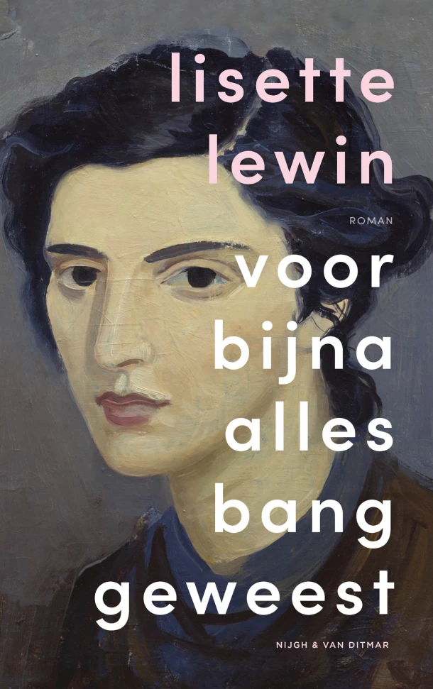 Voor bijna alles bang geweest – Lisette Lewin – boek cover