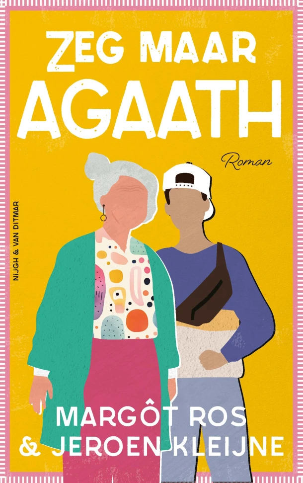 Zeg maar Agaath – Margôt Ros – boek cover