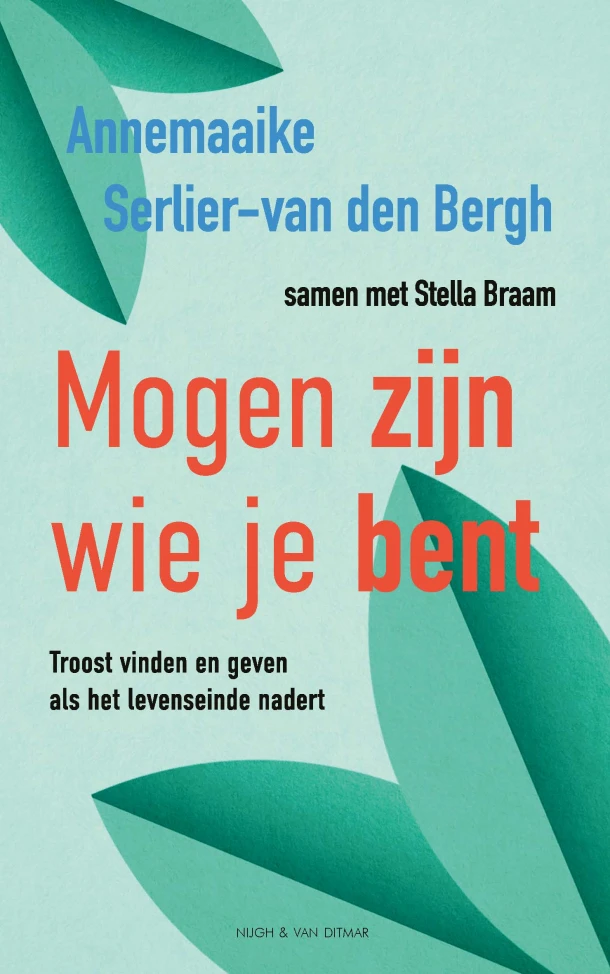 Mogen zijn wie je bent – Annemaaike Serlier-van den Bergh – boek cover