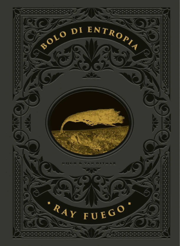 Bolo di entropia – Ray Fuego – boek cover