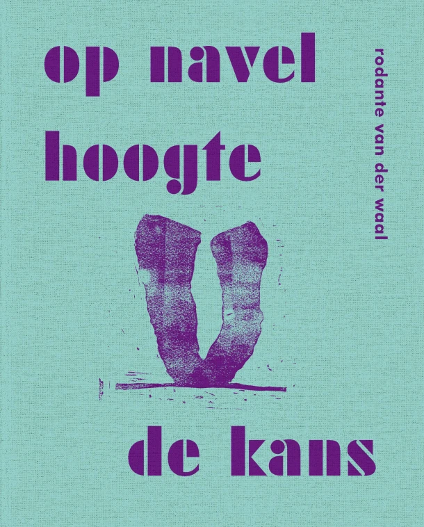 Op navelhoogte de kans – Rodante van der Waal – boek cover