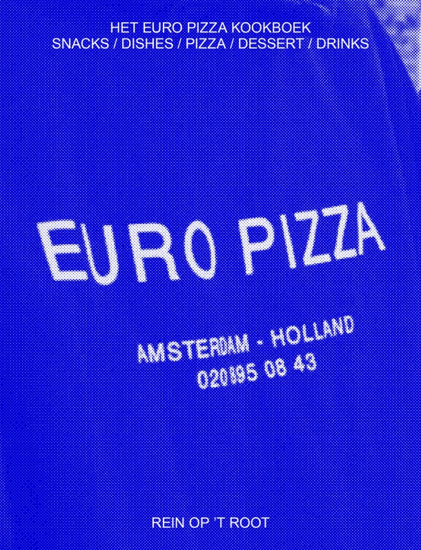 Het Euro Pizza kookboek – Rein Op ‘t Root – boek cover