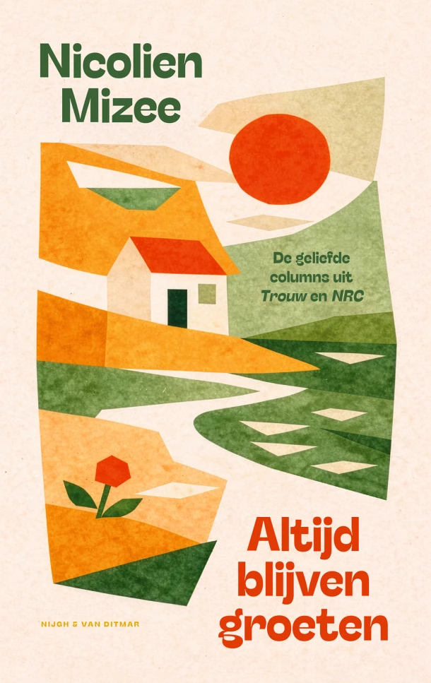 Altijd blijven groeten – Nicolien Mizee – boek cover