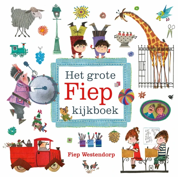 Het grote Fiep kijkboek – Fiep Westendorp – boek cover