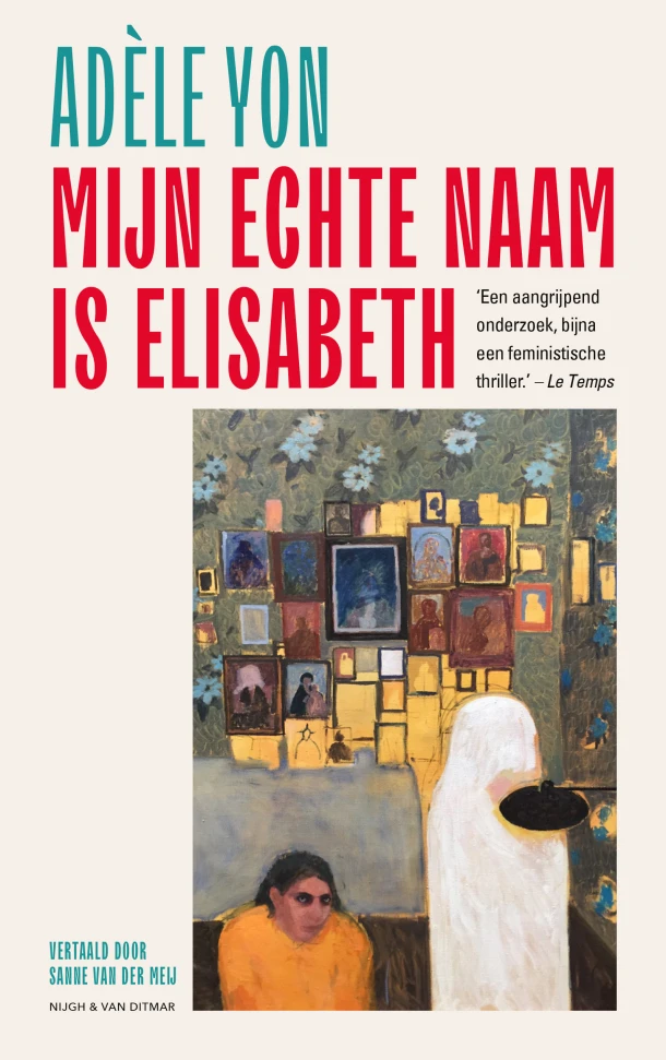 Mijn echte naam is Elisabeth – Adèle Yon – boek cover