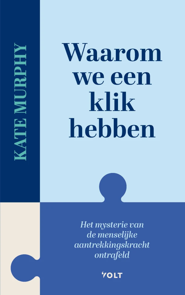 Waarom we een klik hebben – Kate Murphy – boek cover