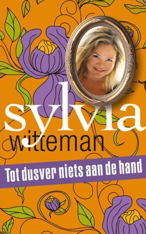Tot dusver niets aan de hand – Sylvia Witteman – boek cover