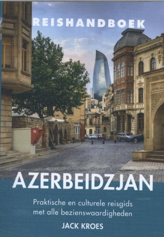 Reishandboek Azerbeidzjan – Jack Kroes – boek cover