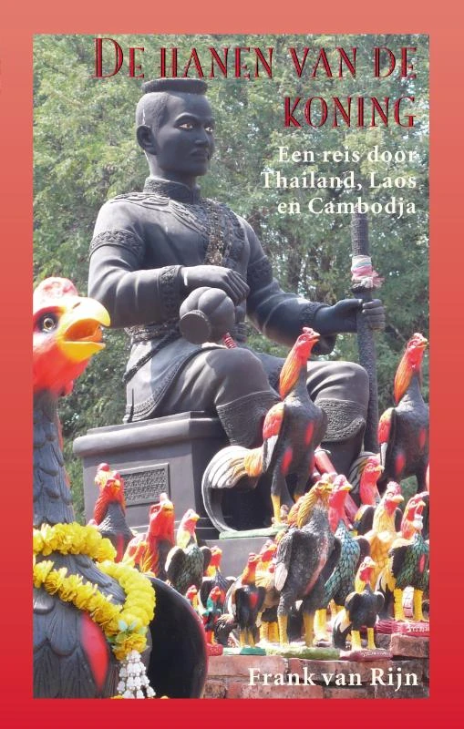 De hanen van de koning – Frank van Rijn – boek cover