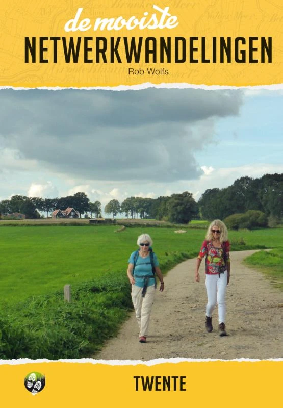 De mooiste netwerkwandelingen: Twente – Rob Wolfs – boek cover