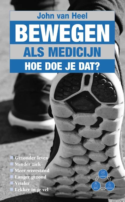 Bewegen als medicijn – John van Heel – boek cover