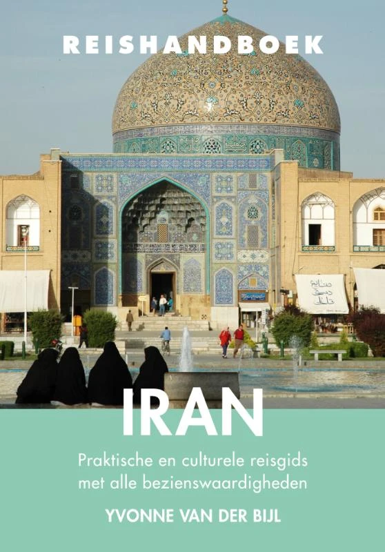 Reishandboek Iran – Yvonne van der Bijl – boek cover