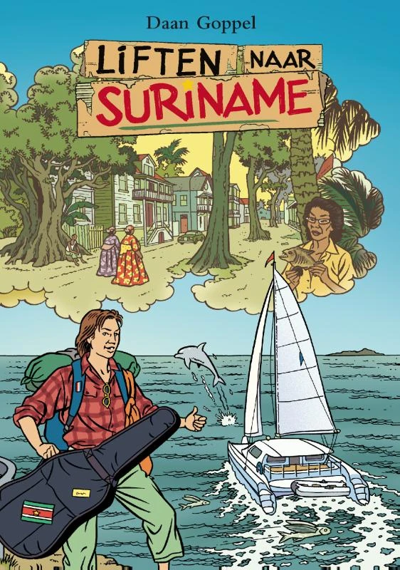 Liften naar Suriname – Daan Goppel – boek cover