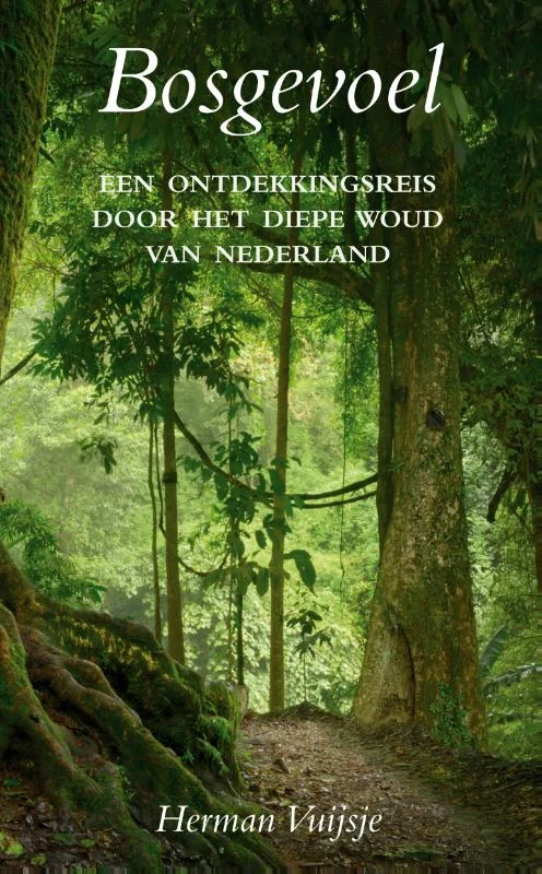 Bosgevoel – Herman Vuijsje – boek cover