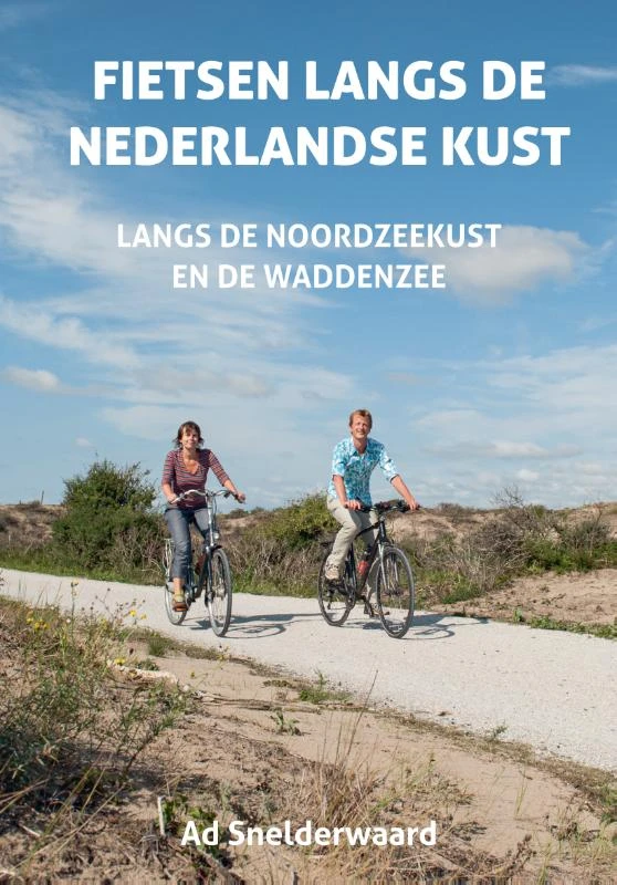 Fietsen langs de Nederlandse kust