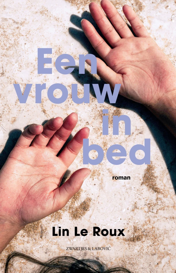 Een vrouw in bed – Lin Le Roux – boek cover