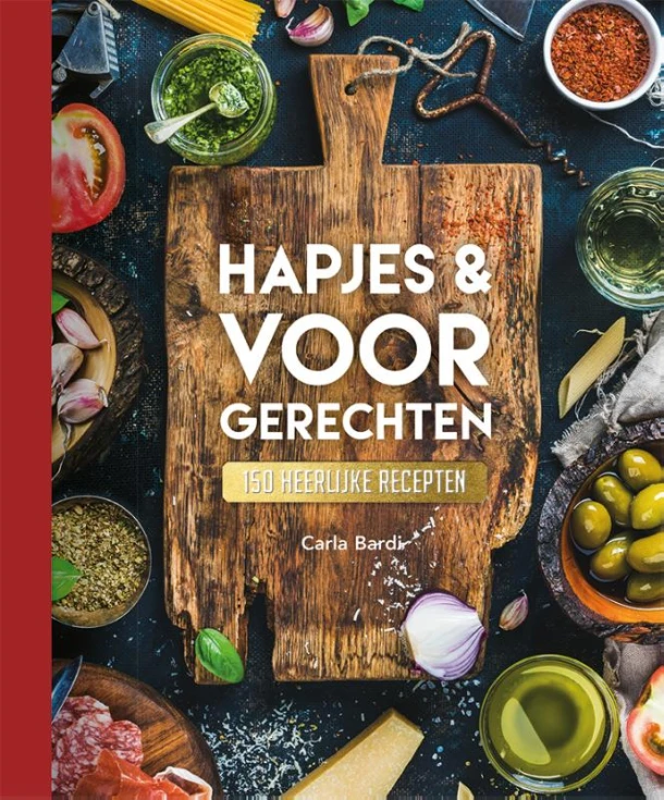 Hapjes & Voorgerechten - 150 recepten – Carla Bardi – boek cover