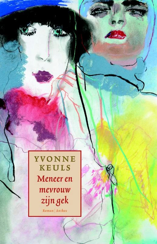 Meneer en mevrouw zijn gek – Yvonne Keuls – boek cover
