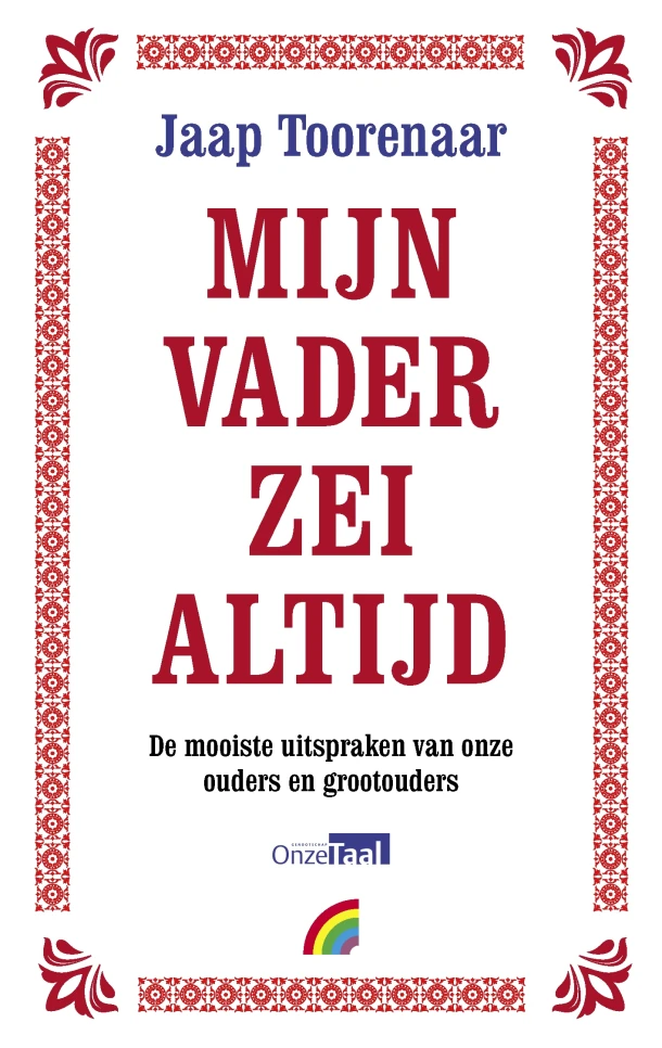 Mijn vader zei altijd – Jaap Toorenaar – boek cover