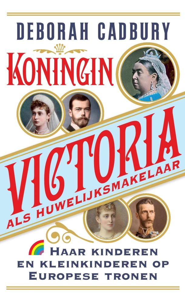 Koningin Victoria als huwelijksmakelaar – Deborah Cadbury – boek cover