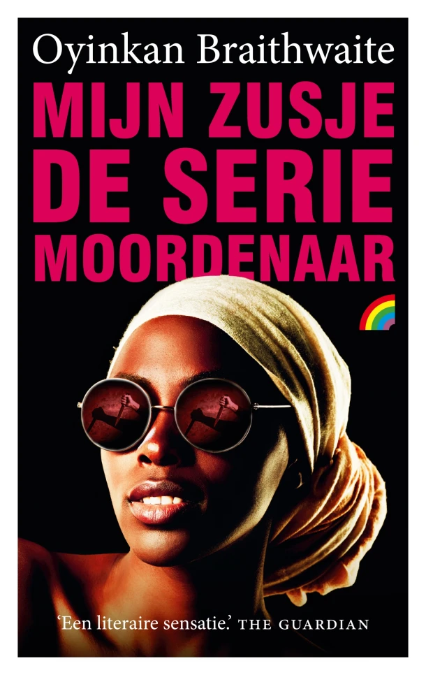 Mijn zusje, de seriemoordenaar – Oyinkan Braithwaite – boek cover