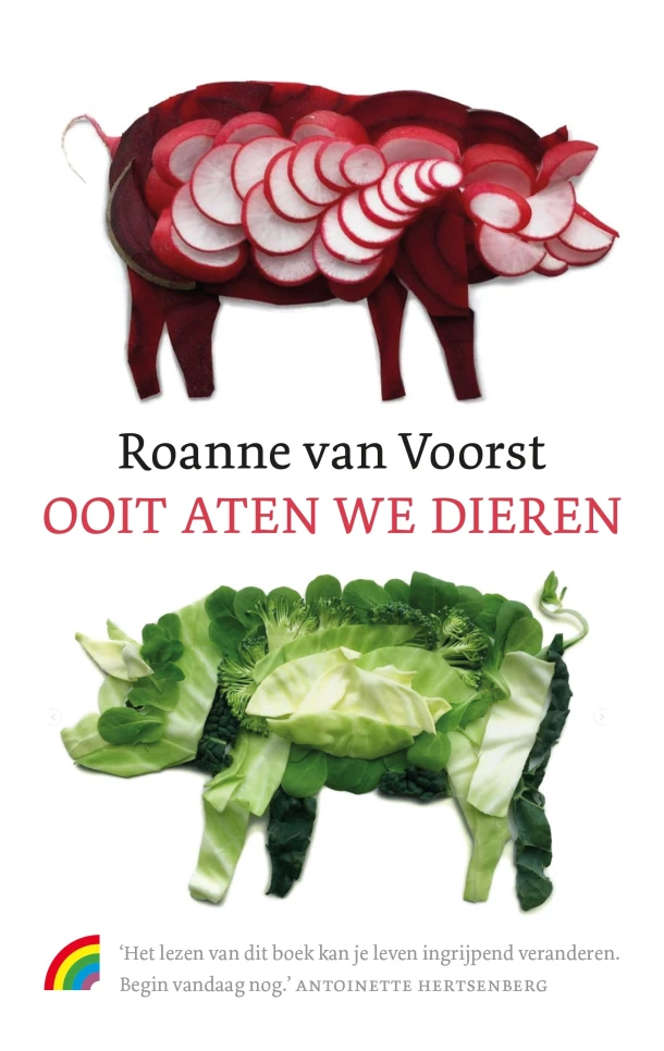Ooit aten we dieren – Roanne van Voorst – boek cover