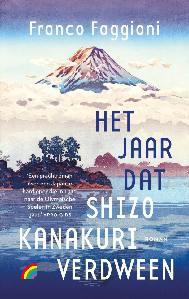 Het jaar dat Shizo Kanakuri verdween – Franco Faggiani – boek cover