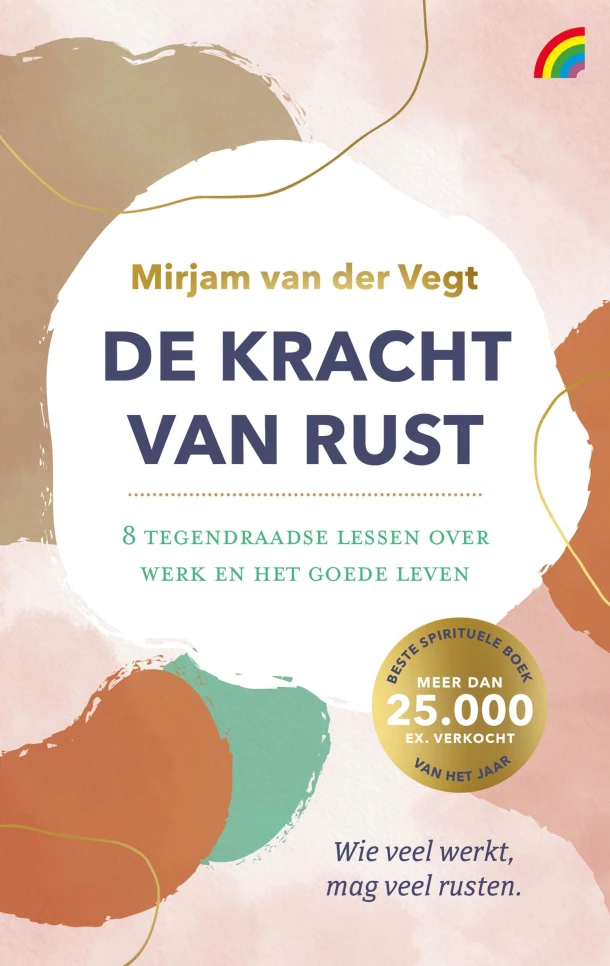 De kracht van rust – Mirjam van der Vegt – boek cover