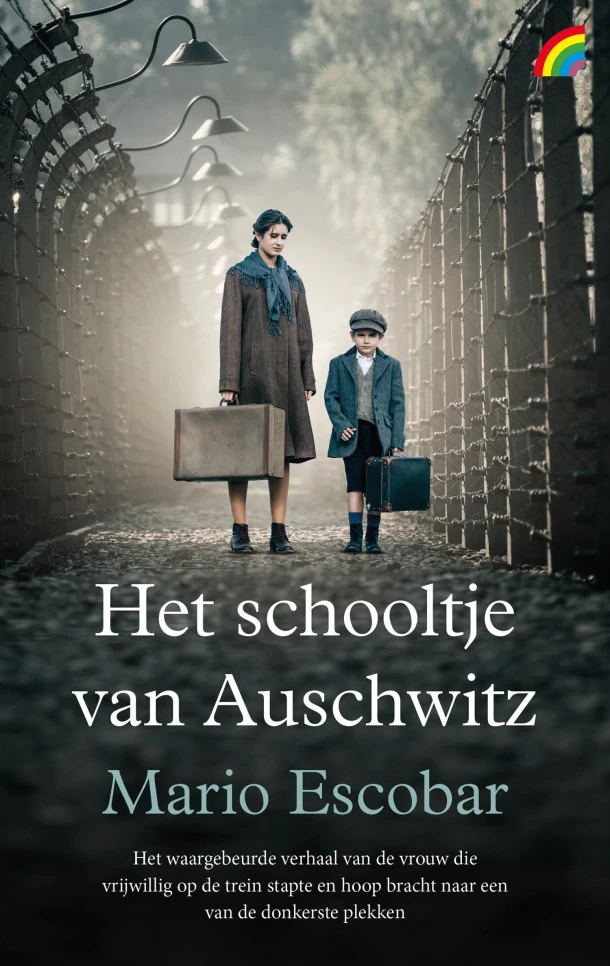 Het schooltje van Auschwitz – Mario Escobar – boek cover
