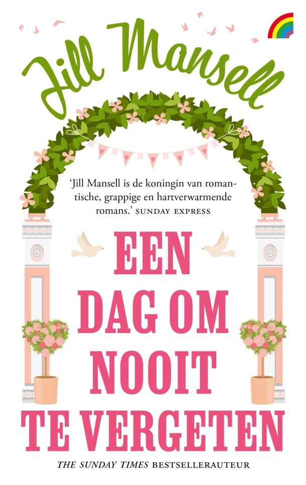 Een dag om nooit te vergeten – Jill Mansell – boek cover