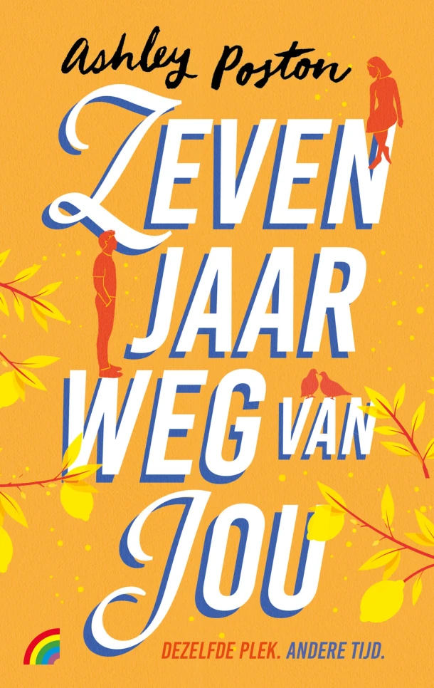 Zeven jaar weg van jou – Ashley Poston – boek cover