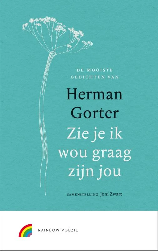 Zie je ik wou graag zijn jou – Herman Gorter – boek cover