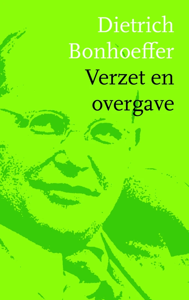 Verzet en overgave – Dietrich Bonhoeffer – boek cover