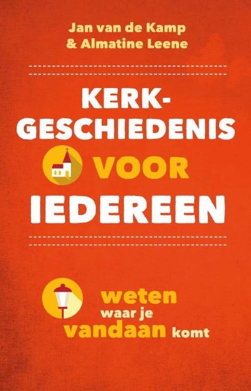 Kerkgeschiedenis voor iedereen – Almatine Leene – boek cover