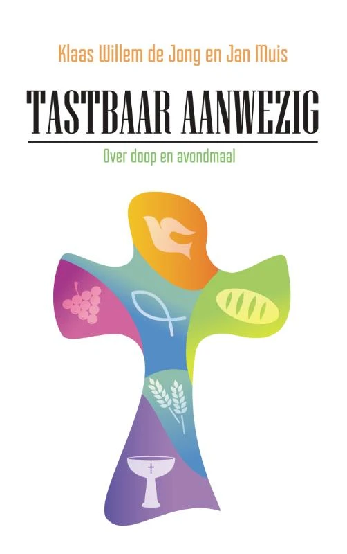 Tastbare nabijheid – Klaas Willem de Jong – boek cover