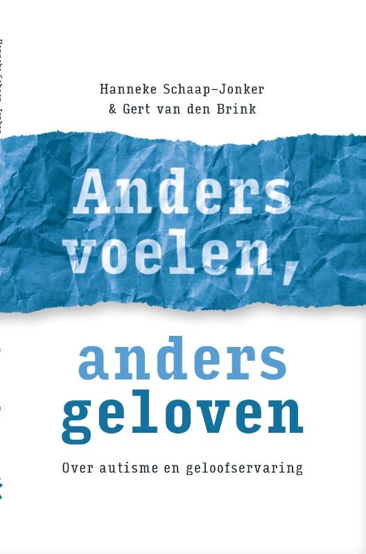 Anders voelen, anders geloven – Hanneke Schaap-Jonker – boek cover