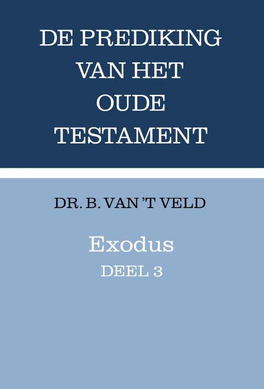 Exodus deel 3 – B. van \'t Veld – boek cover