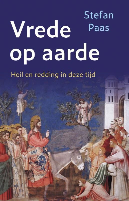 Vrede op aarde – Stefan Paas – boek cover