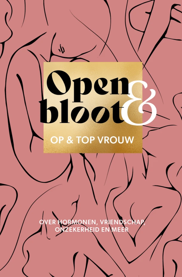 Open & bloot – Op en top vrouw – boek cover