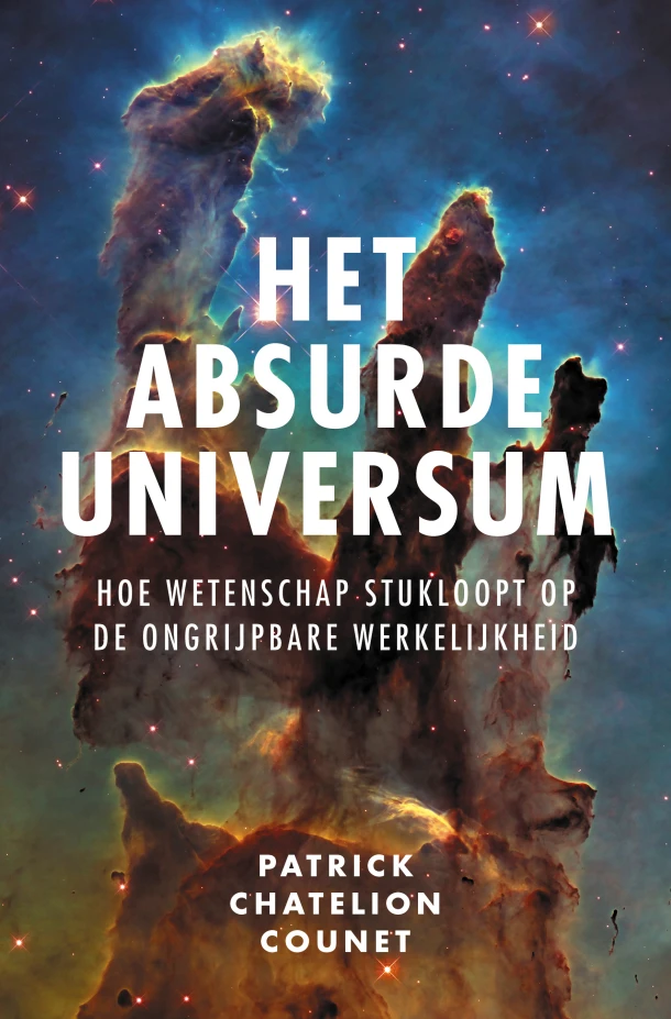 Het absurde universum – Patrick Chatelion Counet – boek cover