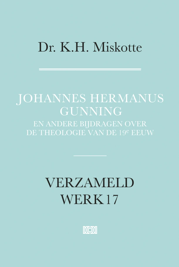 Johannes Hermanus Gunning – K.H. Miskotte – boek cover