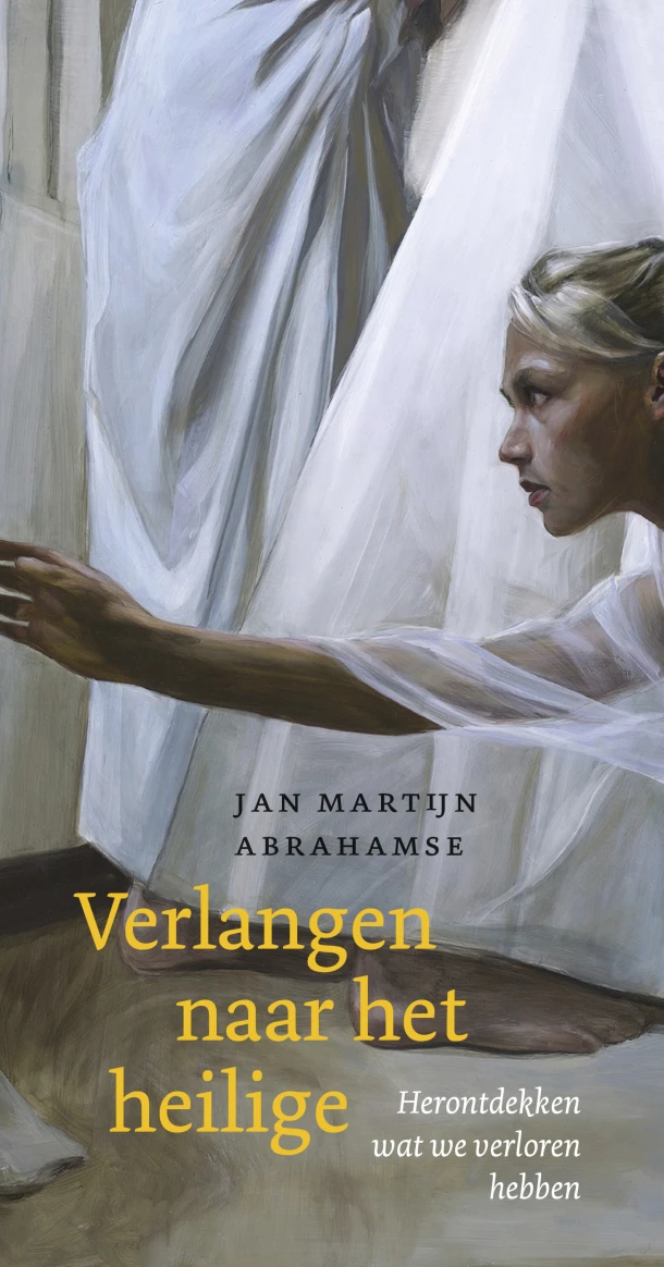 Verlangen naar het heilige – Jan Martijn Abrahamse – boek cover