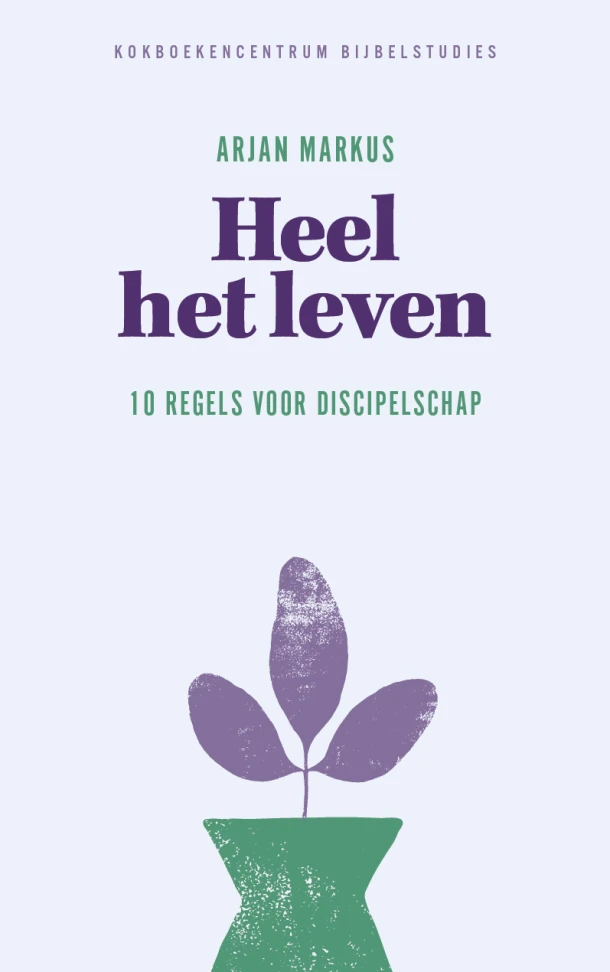 Heel het leven – Arjan Markus – boek cover