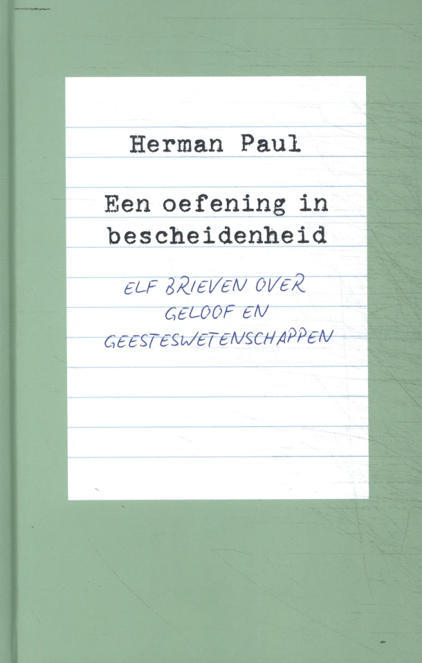Een oefening in bescheidenheid – Herman Paul – boek cover