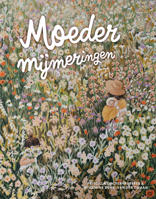 Moedermijmeringen – Willemine Bunk-van der Zwaag – boek cover